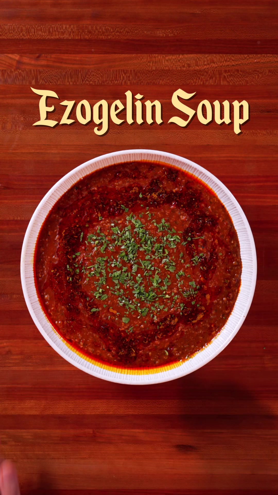 Ezogelin Soup (Ezogelin Çorbası)