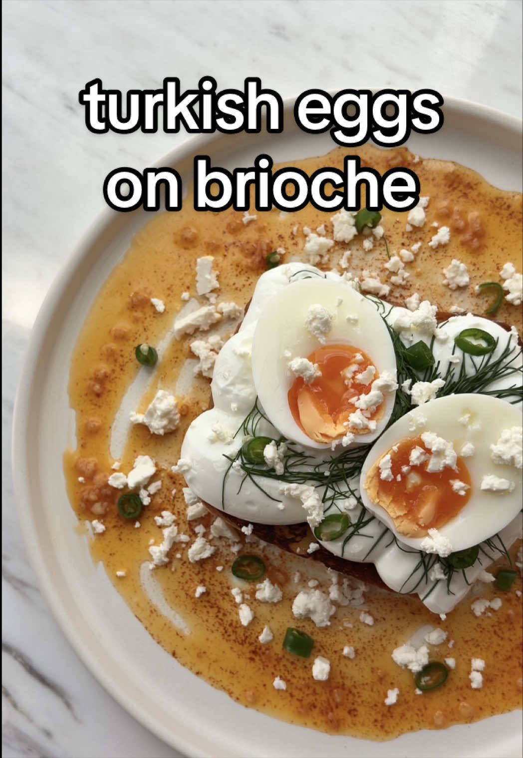 Turkish Eggs on Toasted Brioche