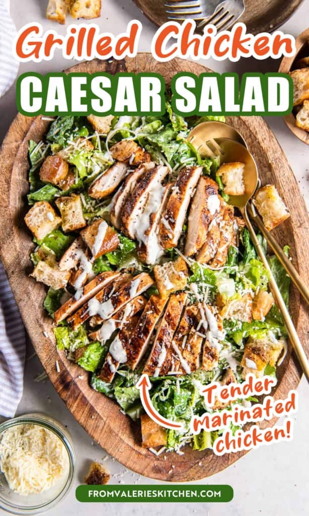 Grilled Chicken Caesar Salad